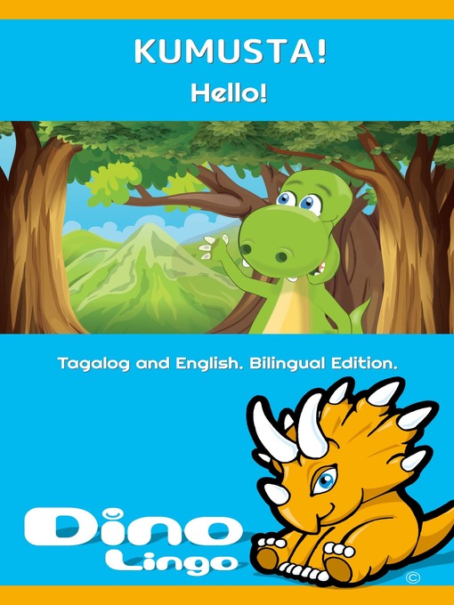 Title details for KUMUSTA! / Hello! by Dino Lingo - Available